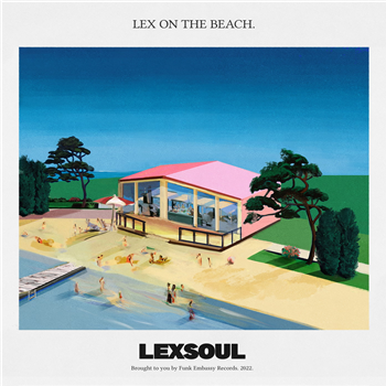 Lexsoul Dancemachine - Lex On The Beach - Funk Embassy Records