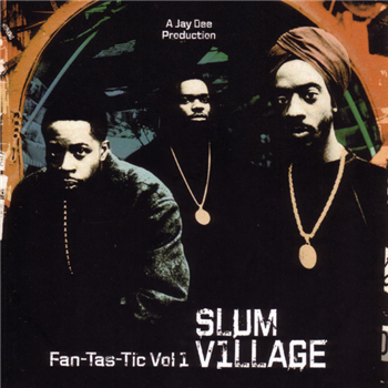 Slum Village - Fan-Tas-Tic Vol. 1 (2 X Sandstone Opaque Vinyl) - NeAstra Music Group