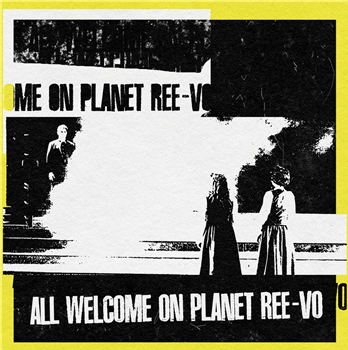Ree-Vo - All Welcome On Planet Ree-Vo (Black Vinyl) - DellOrsa Ree-Vo - All Welcome On Planet Ree-Vo (Black Vinyl) - DellOrsa