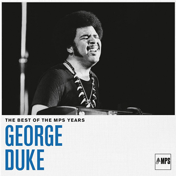 George Duke - The Best Of The MPS Years - MPS