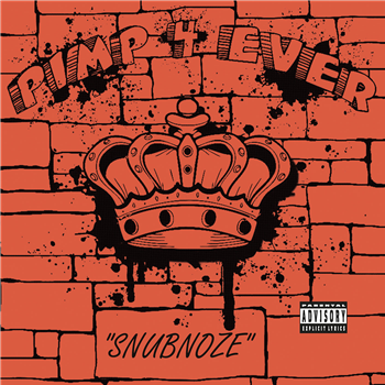 Snubnoze - Pimp 4 Ever - Hole in One