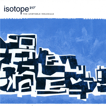 Isotope 217 - The Unstable Molecule (Blue Vinyl) - Thrill Jockey