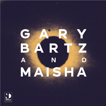 Gary Bartz & Maisha  - Night Dreamer Direct-to-Disc Sessions - Night Dreamer