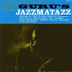 Guru - Jazzmatazz - MUSIC ON VINYL