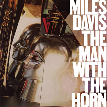 Miles Davis- The Man With The Horn (CRYSTAL CLEAR VINYL WITH JAPANESE

STYLIZED INSERT AND DELUXE OBI STRIP) - Get On Down
