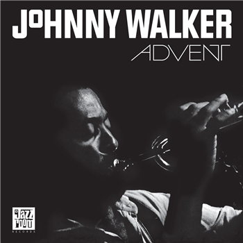 Johnny Walker - Advent - Jazz Room Records
