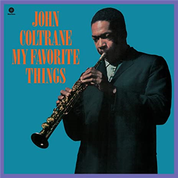 JOHN COLTRANE - My Favorite Things (Clear Vinyl) - ERMITAGE JAZZ JOHN COLTRANE - My Favorite Things (Clear Vinyl) - ERMITAGE JAZZ