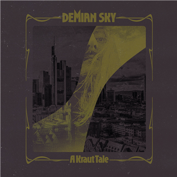 Demian Sky - A Kraut Tale (Incl. Art Print) - Dedicate