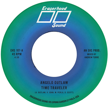 Angelo Outlaw - Time Traveler - Eraserhood Sound / Colemine Records