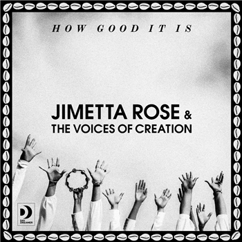 Jimetta Rose & The Voices of Creation - How Good It Is - Day Dreamer