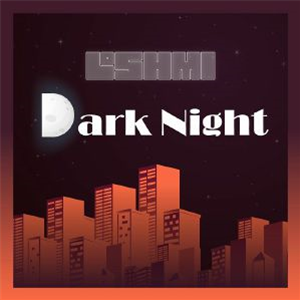 LOSHMI - Dark Night (7") - Disco Fruit LOSHMI - Dark Night (7") - Disco Fruit