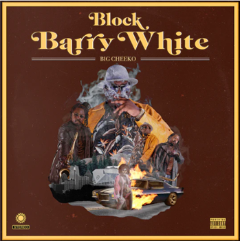 Big Cheeko - Block Barry White - Nature Sounds