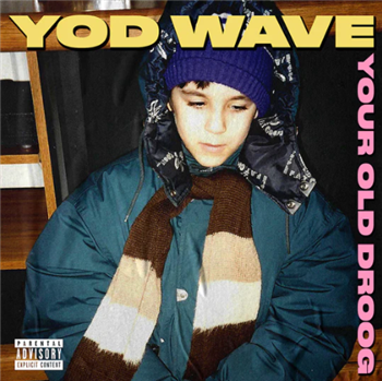 Your Old Droog - YOD Wave - Nature Sounds