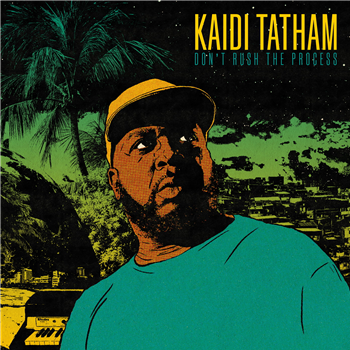 Kaidi Tatham - Dont Rush The Process - First Word Records