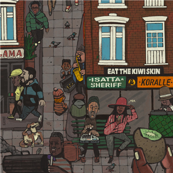 Isatta Sheriff & Koralle - Eat The Kiwi Skin - Melting Pot Isatta Sheriff & Koralle - Eat The Kiwi Skin - Melting Pot