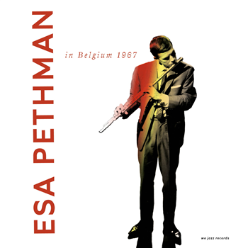Esa Pethman - In Belgium 1967 7" - We Jazz