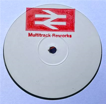 Multitrack Reworks – Vol 2 - Multitrack Re-Works Multitrack Reworks – Vol 2 - Multitrack Re-Works