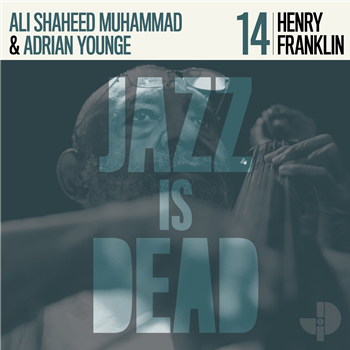 Henry Franklin, Ali Shaheed Muhammad, Adrian Younge  - Henry Franklin Jid014 (Transparent Blue Viyl) - Jazz Is Dead