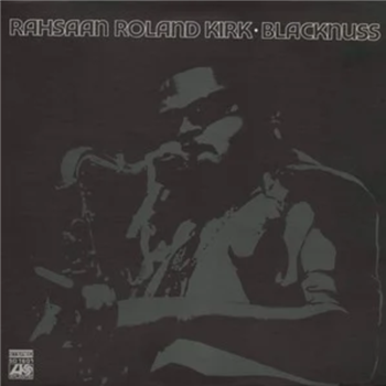 Rahsaan Roland Kirk - Blacknuss - MODERN HARMONIC