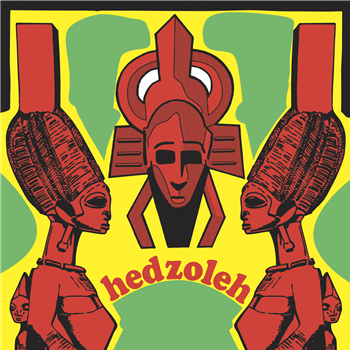 HEDZOLEH SOUNDZ - HEDZOLEH SOUNDZ - Soundway Records