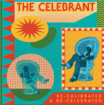 THE CELEBRANT - RE-CALIBRATED & RE-CELEBRATED - CANOPY