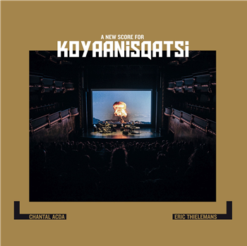 Chantal Acda and Eric Thielemans - Koyaanisqatsi: A New Score (White Vinyl) - Sub Rosa