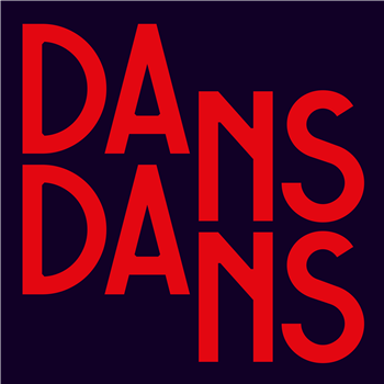 DANS DANS - 6 (White Vinyl) - UNDAY RECORDS