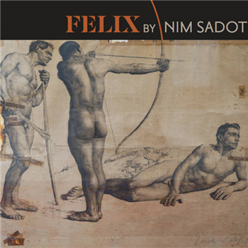 NIM SADOT - FELIX - Self Released