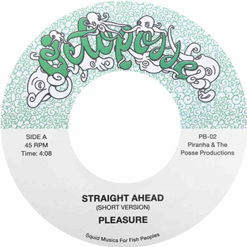 Pleasure 7" - Octoposse Pleasure 7" - Octoposse