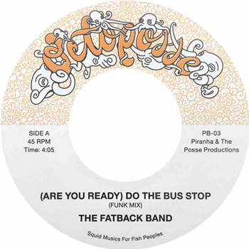 The Fatback Band 7" - Octoposse The Fatback Band 7" - Octoposse
