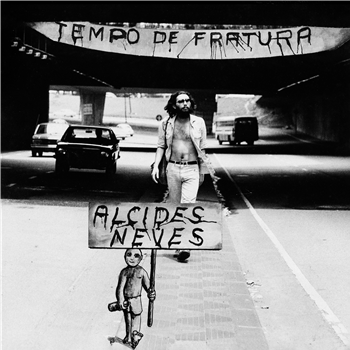 ALCIDES NEVES - TEMPO DE FRATURA - LITORAL RECORDS