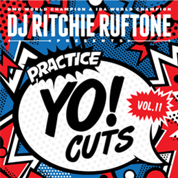 DJ RICHIE RUFFTONE - PRACTICE YO! CUTS V11 (W/ Digital Download) - PRACTICE YO! CUTS