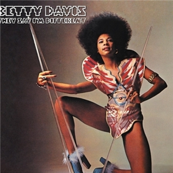 Betty Davis - They Say Im Different (Black Vinyl) - LIGHT IN THE ATTIC