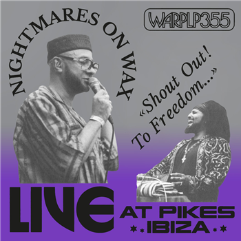 Nightmares On Wax - Shout Out! To Freedom... (Live at Pikes Ibiza) (W/ DL Code) - Warp Records