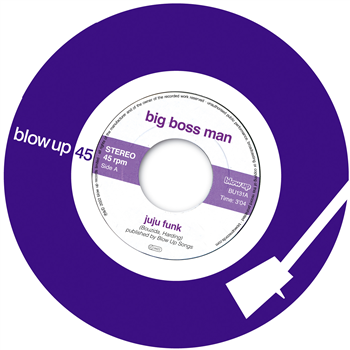Big Boss Man 7" - Blow Up Records Big Boss Man 7" - Blow Up Records