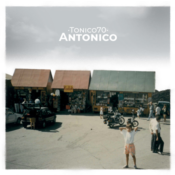 Tonico 70 - Antonico - Four Flies Records