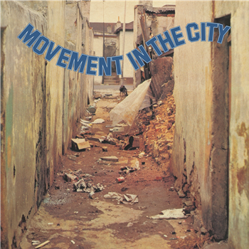 MOVEMENT IN THE CITY - MOVEMENT IN THE CITY - SHARP FLAT