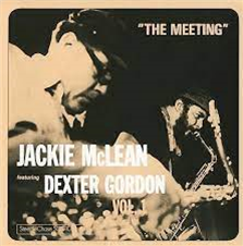 Jackie McLean & Dexter Gordon - The Meeting - STEEPLECHASE