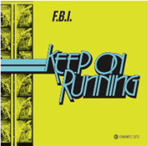 F.B.I. - Keep On Running (Marbled Green 7") - DYNAMITE CUTS