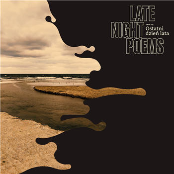 Late Night Poems - Ostatni Dzien Lata - U Know Me Records