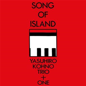 Yasuhiro Kohno - Song of Island - 2 x 12" Album - BBE Music