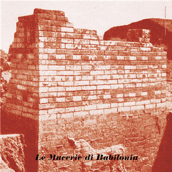 Giovanni Napolano - Le Macerie Di Babilonia - sferic Giovanni Napolano - Le Macerie Di Babilonia - sferic