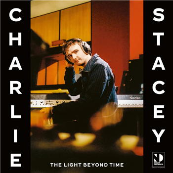 Charlie Stacey - The Light Beyond Time - Night Dreamer Records