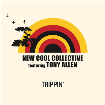 NEW COOL COLLECTIVE FEATURING TONY ALLEN - TRIPPIN’ - Dox Records NEW COOL COLLECTIVE FEATURING TONY ALLEN - TRIPPIN’ - Dox Records