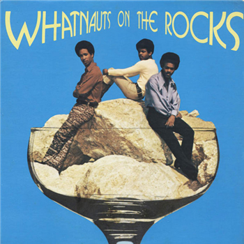 THE WHATNAUTS - WHATNAUTS ON THE ROCKS - Playoff Records