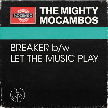The Mighty Mocambos 7" - Mocambo