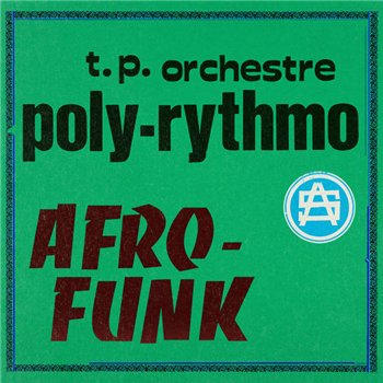 T.P. Orchestre Poly-Rythmo - Afro-Funk - Acid Jazz UK