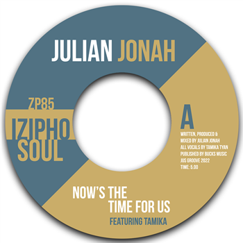 JULIAN JONAH featuring TAMIKA / JULIAN JONAH featuring ADA DYER 7" - IZIPHO SOUL RECORDS