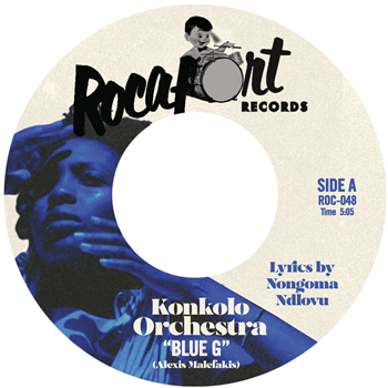 Konkolo Orchestra (Transparent Blue 7") - Rocafort Records