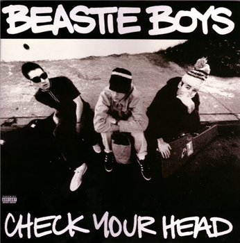 Beastie Boys - Check Your Head (Remastered 2 X 180G Vinyl) - CAPITOL RECORDS